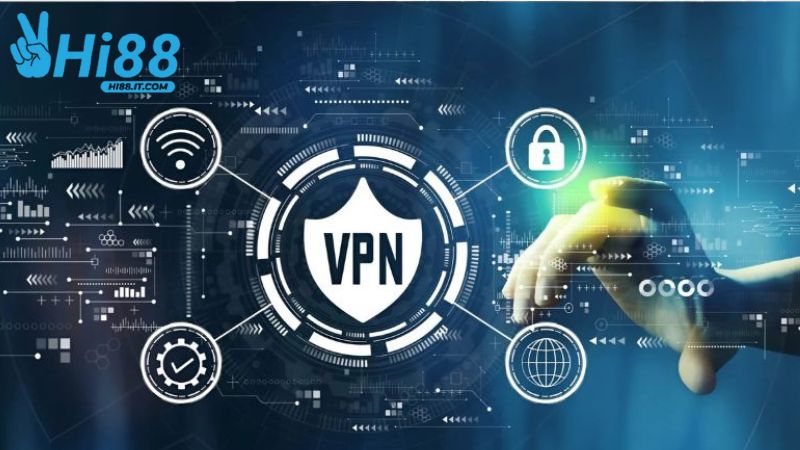 Sử dụng VPN để khắc phục sự cố link vào Hi88 bị chặn.