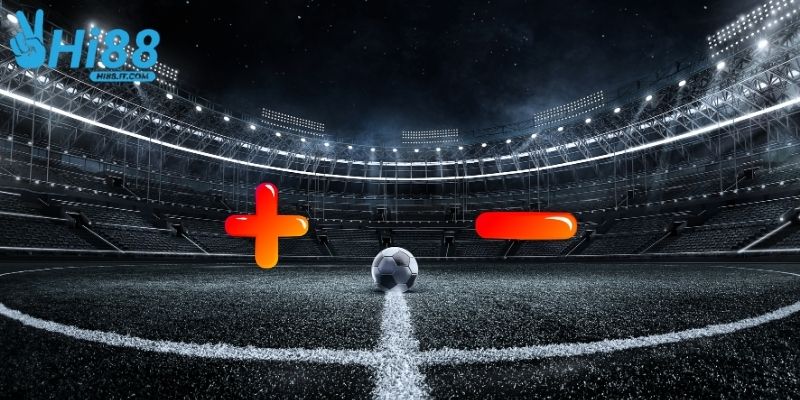 Dấu (-) hoặc (+) được xem như ký hiệu đại diện cho kèo cược