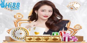 Hi88 trải nghiệm cá cược trực tuyến cực nhanh chóng, dễ dàng